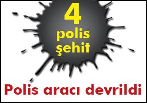 Polis aracı devrildi